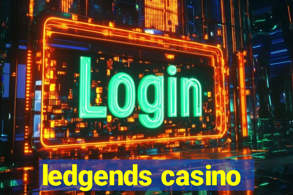 ledgends casino