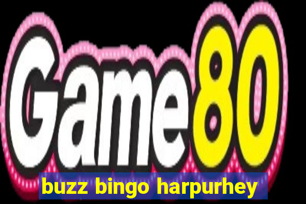 buzz bingo harpurhey