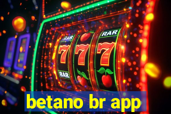 betano br app