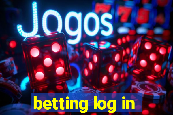 betting log in