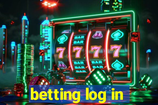 betting log in