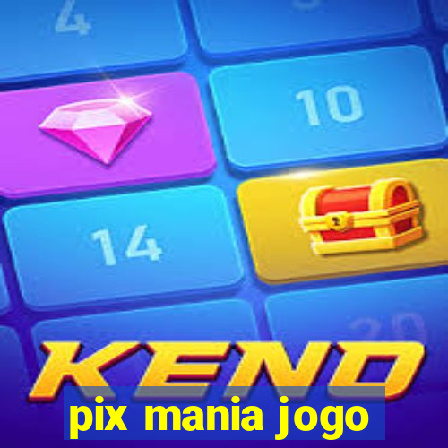 pix mania jogo