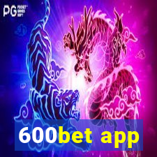 600bet app