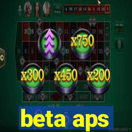 beta aps