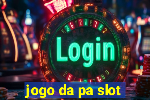 jogo da pa slot