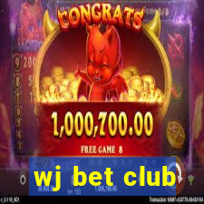 wj bet club