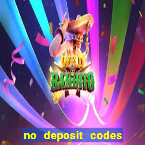 no deposit codes for casino