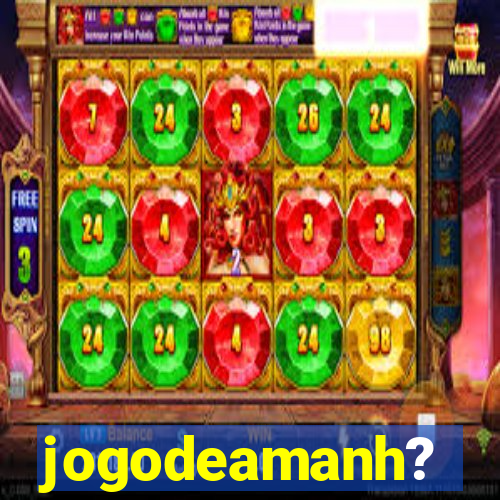 jogodeamanh?