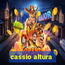 cassio altura