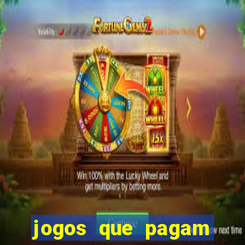 jogos que pagam pra voce jogar