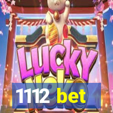 1112 bet