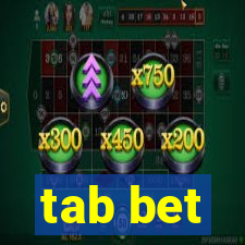 tab bet