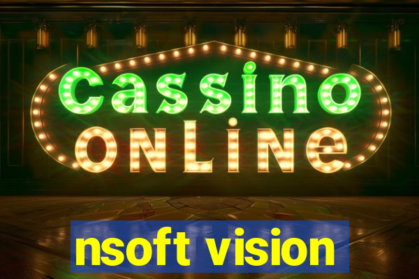 nsoft vision