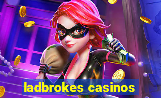 ladbrokes casinos