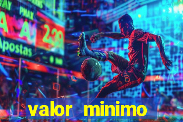 valor minimo deposito estrela bet