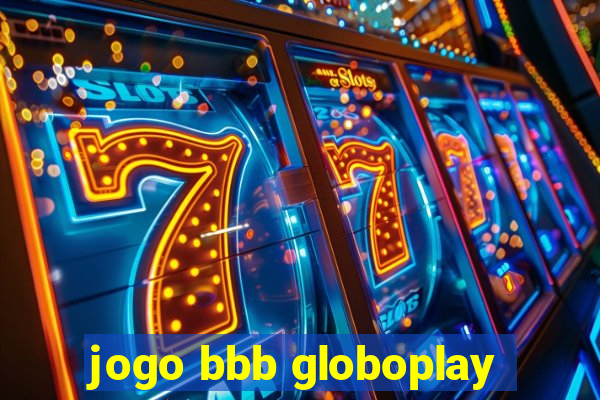 jogo bbb globoplay