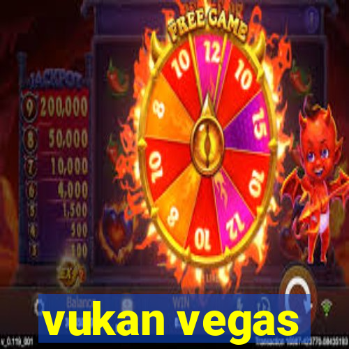 vukan vegas