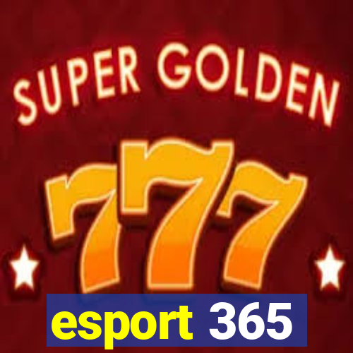 esport 365