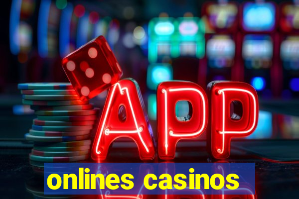 onlines casinos