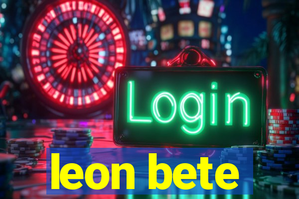 leon bete