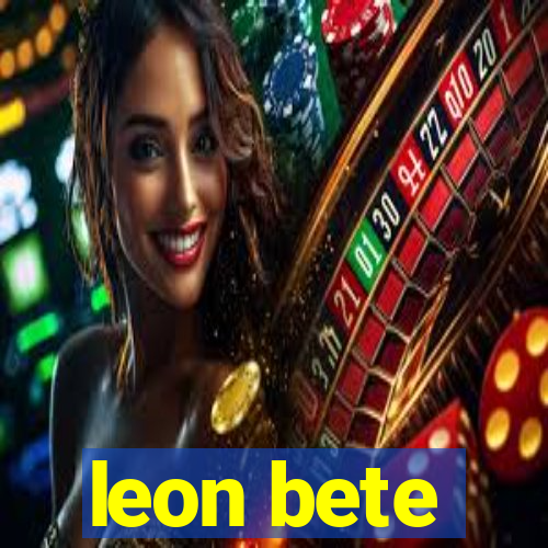 leon bete