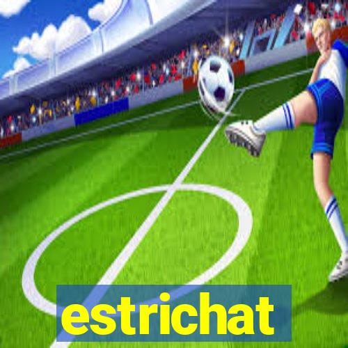 estrichat