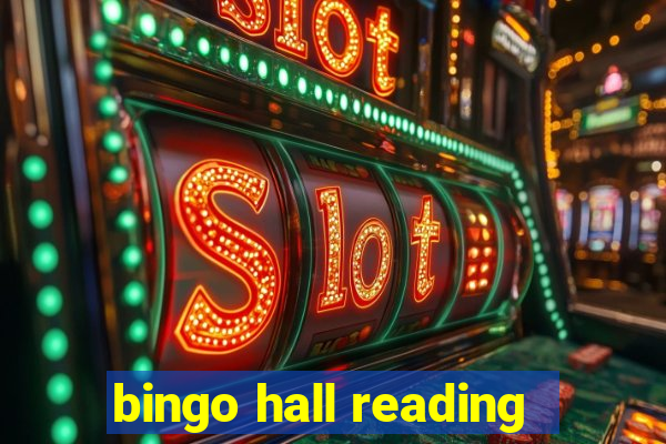 bingo hall reading