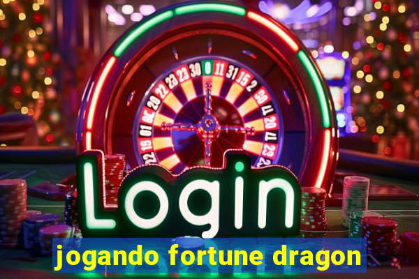 jogando fortune dragon