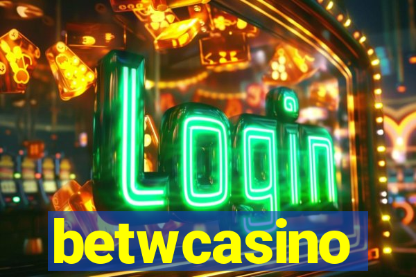 betwcasino