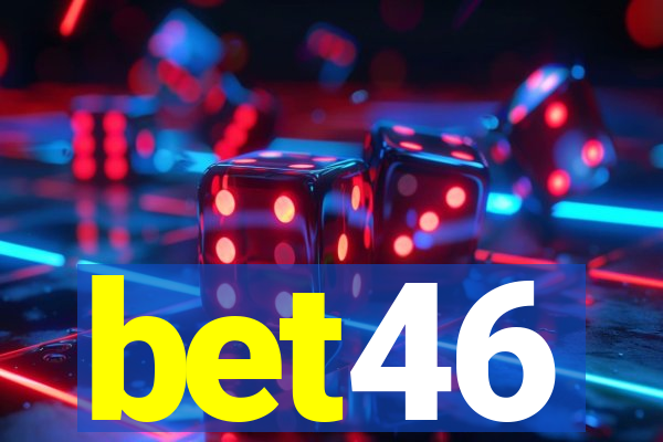 bet46