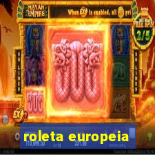 roleta europeia