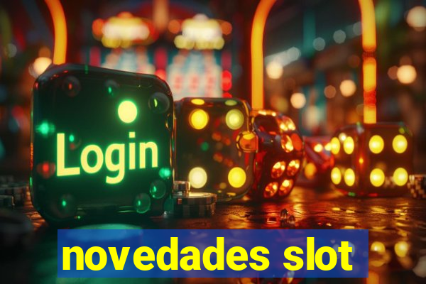 novedades slot