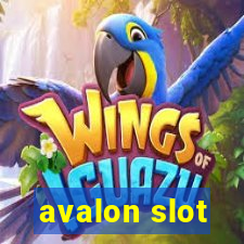 avalon slot