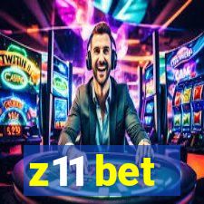 z11 bet