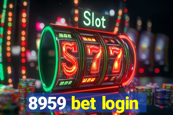 8959 bet login