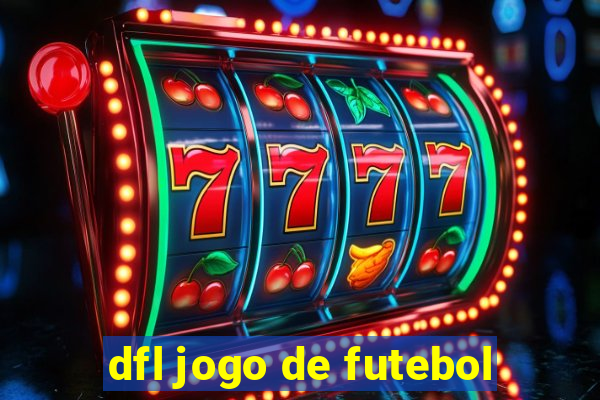 dfl jogo de futebol