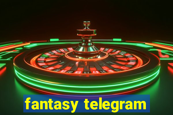 fantasy telegram