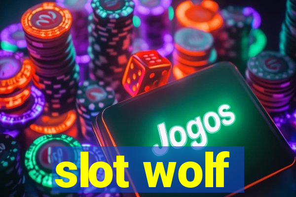 slot wolf