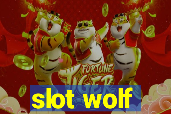 slot wolf