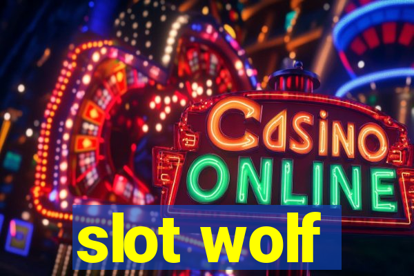 slot wolf