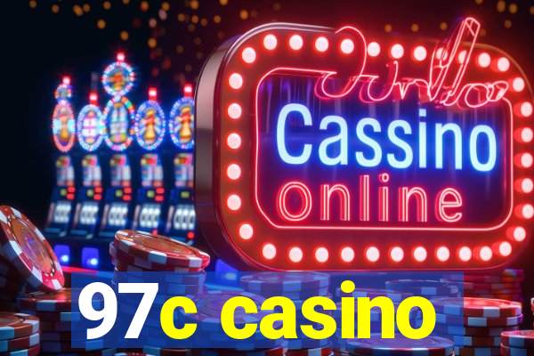 97c casino