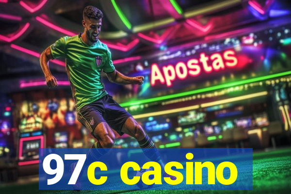 97c casino