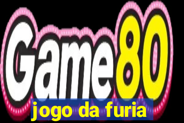 jogo da furia