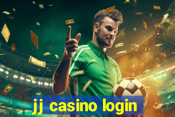 jj casino login