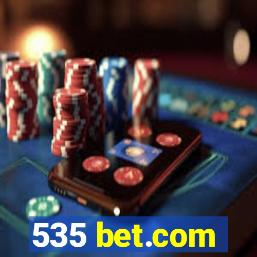 535 bet.com