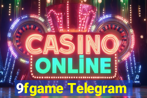 9fgame Telegram