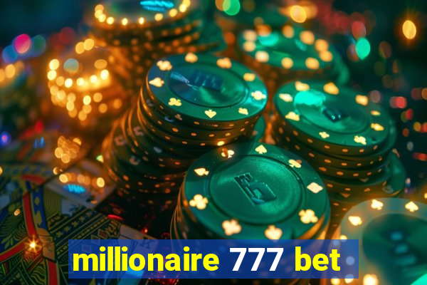 millionaire 777 bet