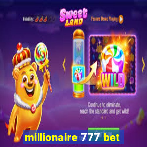 millionaire 777 bet