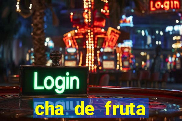 cha de fruta estrela stardew valley id 1.6