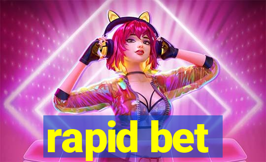 rapid bet